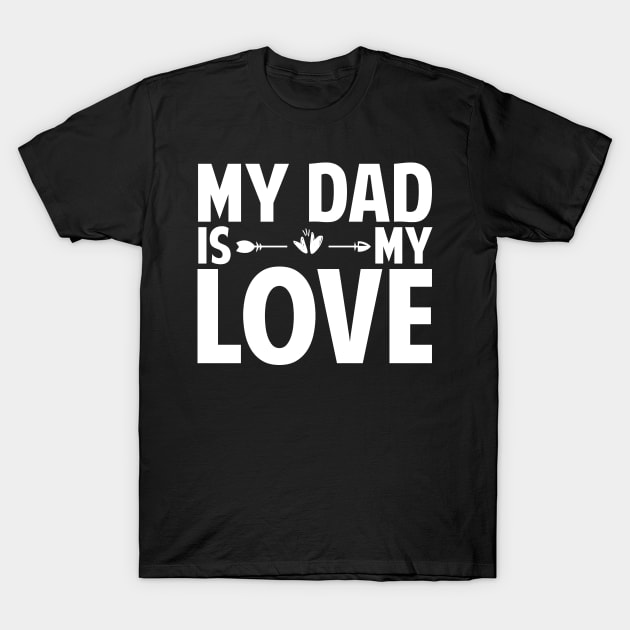 Fathers day T-Shirt by Tesszero